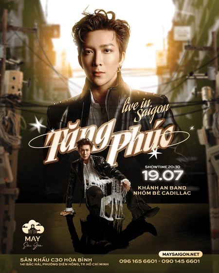 19/07 - TĂNG PHÚC - LIVE IN SAIGON